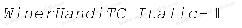 WinerHandiTC Italic字体转换
